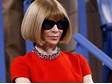 Anna Wintour.