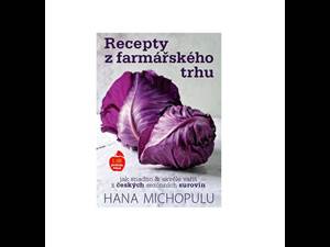 Vyhrajte zástěru a 3 kuchařky Hanky Michopulu: Recepty z farmářského trhu 